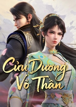 Cửu Dương Võ Thần – 九阳武神 (Jiǔ Yáng Wǔ Shén)